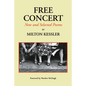Free Concert: New and Selected Poems - Paperback
