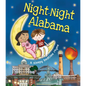 Night-Night Alabama - Board Book