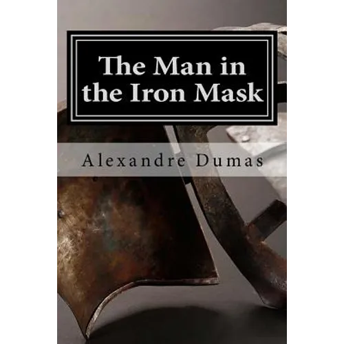 The Man in the Iron Mask: English edition - Paperback