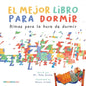 The Best Bedtime Book (Spanish): A rhyme for children's bedtime - Paperback