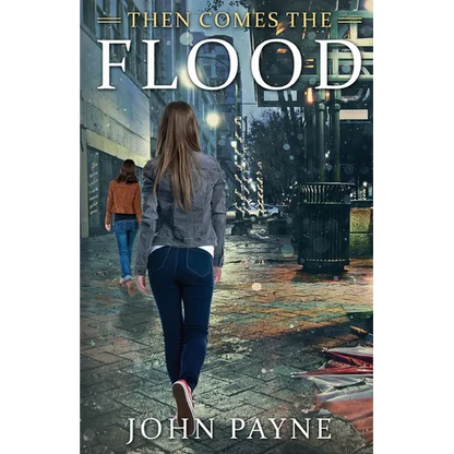 Then Comes the Flood - Paperback