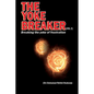 The Yoke Breaker, Vol. 2: Breaking The Yoke Of Frustration - Paperback