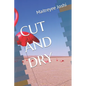 Cut and Dry - Paperback