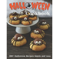 Halloween Cookbook: 300+ Halloween Recipes Quick and easy - Paperback