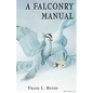 Falconry Manual - Paperback