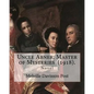 Uncle Abner: Master of Mysteries (1918). By: Melville Davisson Post: The tales of Uncle Abner take place in what is now West Virgin - Paperback