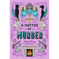 A Matter of Murder - Hardcover
