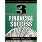 3 Rules That Guarantee Financial Success - Paperback