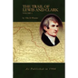 The Trail of Lewis and Clark Vol 1 - Paperback