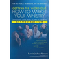Getting the Word Out: How to Market Your Ministry - Paperback