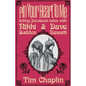 Pin Your Heart To Me - Telling Jacobean Tales with Nikki Sudden & Dave Kusworth - Paperback