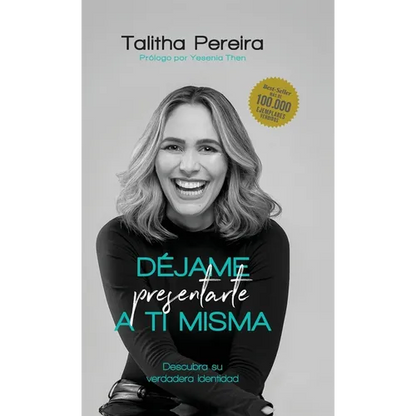 Déjame presentarte a ti misma - Hardcover