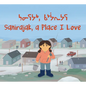 Sanirajak, a Place I Love - Paperback