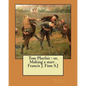Tom Playfair: or, Making a start . Francis J. Finn S.J - Paperback