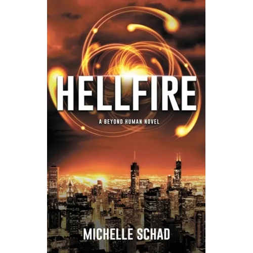 Hellfire: A Beyond Human Novel - Paperback