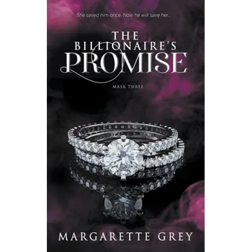 The Billionaire's Promise (Mask #3) - Paperback