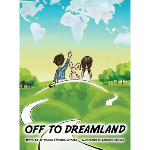 Off to Dreamland - Hardcover