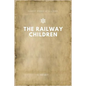The Railway Children - Paperback