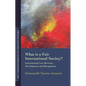 What Is a Fair International Society?: International Law Between Development and Recognition - Paperback