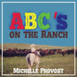 ABC's on the Ranch - Paperback