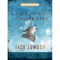 The Call of the Wild and White Fang - Hardcover