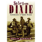 So Far from Dixie: Confederates in Yankee Prisons - Paperback