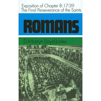 Romans: An Exposition of Chapt - Hardcover