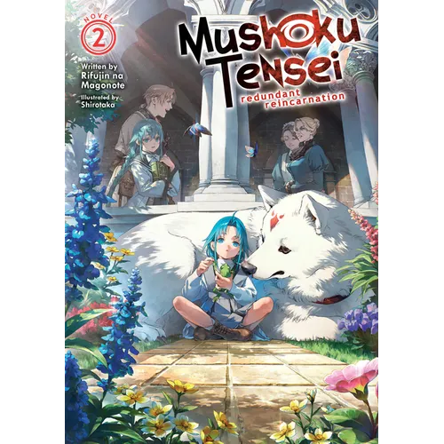 Mushoku Tensei: Redundant Reincarnation (Light Novel) Vol. 2 - Paperback