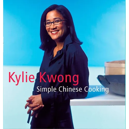 Simple Chinese Cooking: A Cookbook - Hardcover