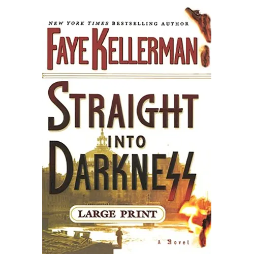 Straight Into Darkness - Hardcover