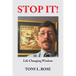 Stop It!: Life Changing Wisdom - Paperback