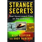 Strange Secrets: Real Government Files on the Unknown - Paperback