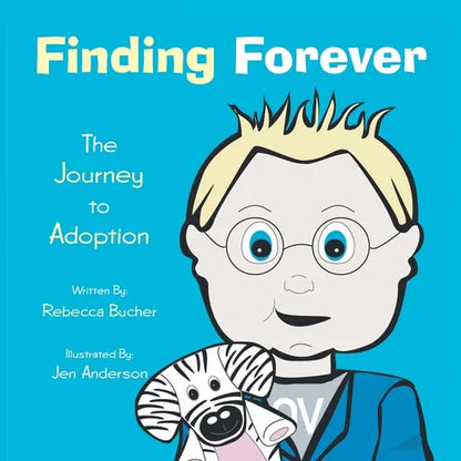 Finding Forever: The Journey to Adoption - Paperback