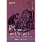 Prince and the Pauper: A Tale for Young People of All Ages - Hardcover