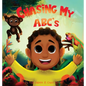 Chasing My ABC's - Hardcover