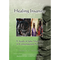 Healing Insanity: A Study of Igbo Medicine in Contemporary Nigeria - Hardcover