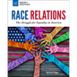 Race Relations: The Struggle for Equality in America - Hardcover
