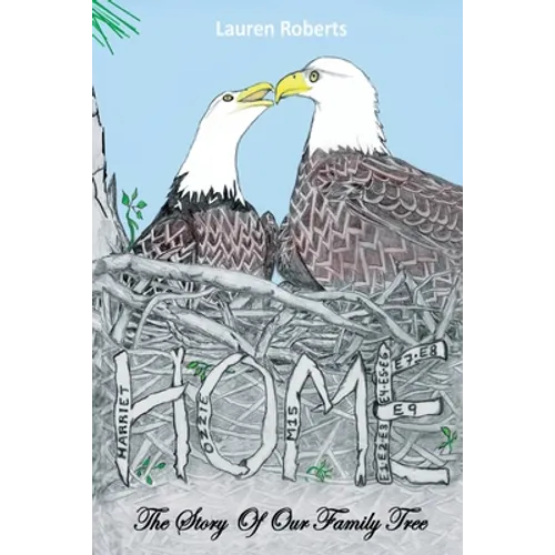 HOME The Story Of Our Family Tree - Paperback