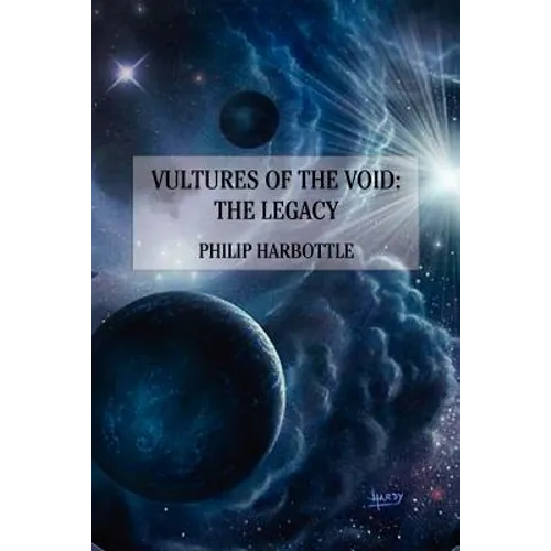 Vultures of the Void: The Legacy - Paperback