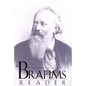 A Brahms Reader - Paperback