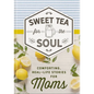 Sweet Tea for the Soul: Comforting Stories for Moms - Hardcover