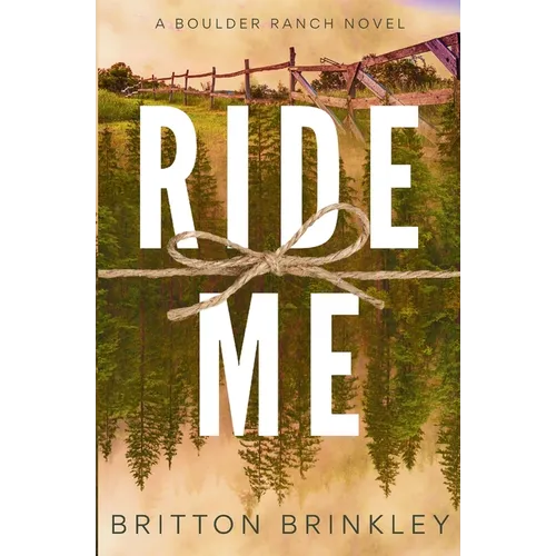 Ride Me - Paperback