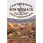 Cripple Creek, Bob Womack and The Greatest Gold Camp on Earth - Paperback