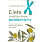 Dieta Mediterr疣ea, Juventud Eterna - Paperback