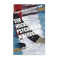 The Ice Hockey Psychology Workbook: How to Use Advanced Sports Psychology to Succeed on the Hockey Rink - Paperback