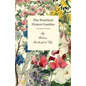 The Practical Flower Garden - Paperback