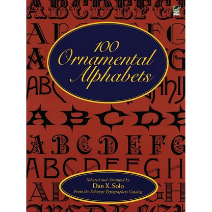 100 Ornamental Alphabets - Paperback