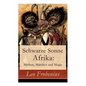 Schwarze Sonne Afrika: Mythen, Märchen und Magie: Illustrierte Sammlung der schönsten afrikanischen Volkserzählungen und Sagen - Paperback