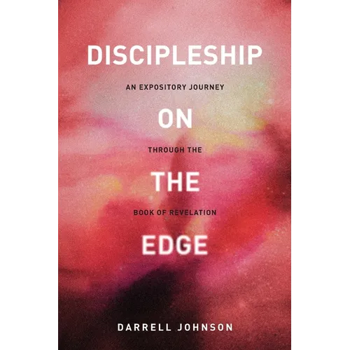 Discipleship on the Edge - Paperback