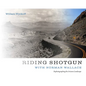 Riding Shotgun with Norman Wallace: Rephotographing the Arizona Landscape - Paperback